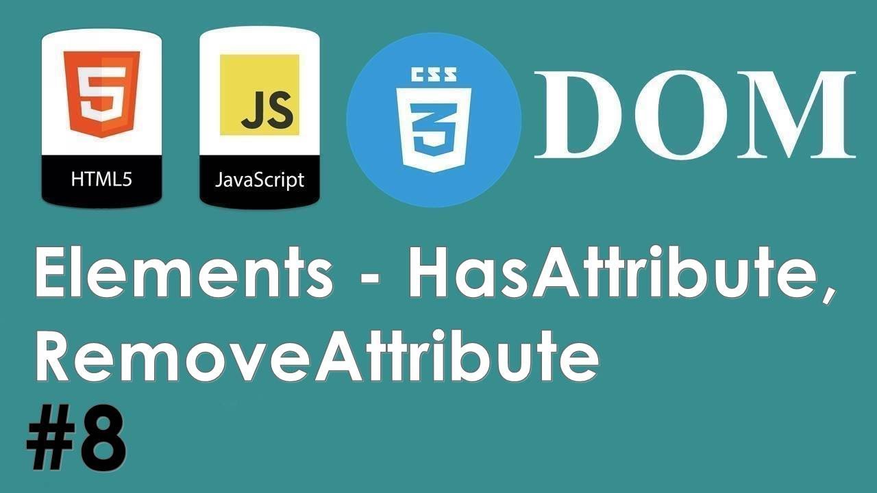 Getattribute js. SETATTRIBUTE js. Element js. Dom html.