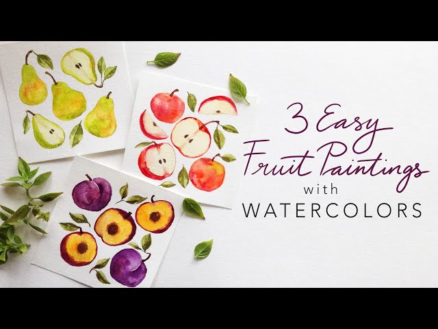 3 EASY WATERCOLOR FRUITS
