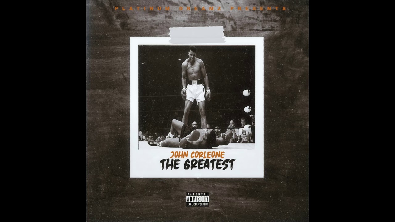 John Corleone - The Greatest