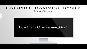 How to write a CNC program for Chamfers using G01 in Telugu?