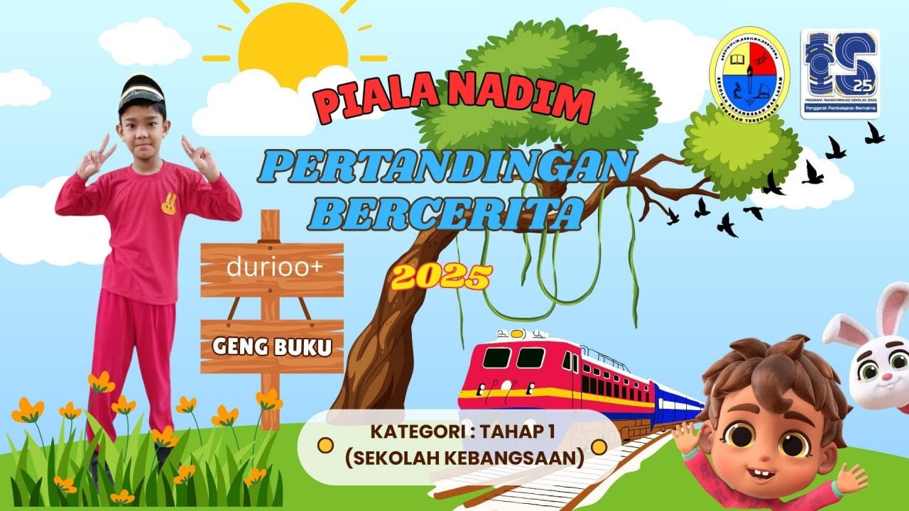 PIALA NADIM : PERTANDINGAN BERCERITA 2025 KATEGORI TAHAP 1 ( SEKOLAH KEBANGSAAN )