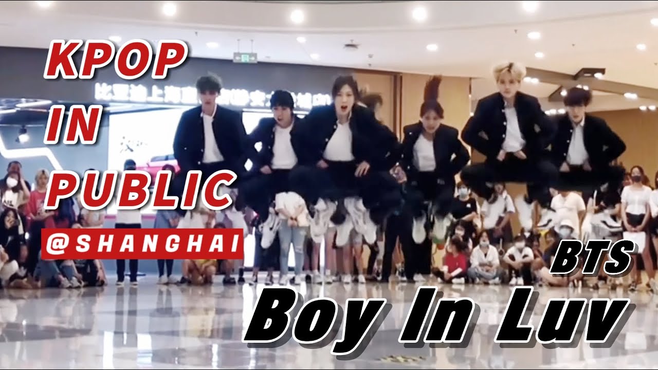[KPOP IN PUBLIC]BOY IN LUV - BTS DANCE COVER @K-Stage in Shanghai