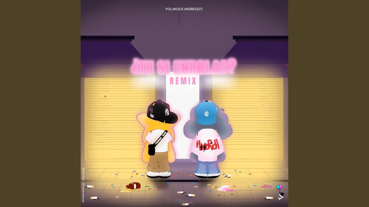 ¿TU SI ENROLAS? (Remix)