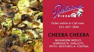 Delicious Pizza - Cheeba Cheeba