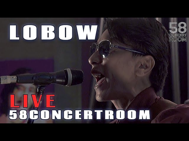 LOBOW - Live at 58 Concert Room class=