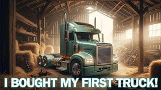 I JUST BOUGHT MY FIRST SEMI TRUCK AT 33 YEARS OLD (survival trucking)