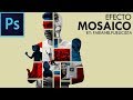 Efecto Mosaico #1 | Photoshop | TUTORIAL #74 | Español