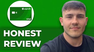 Upgrade Credit Card Honest Review - Is it worth it? (2025 Guide)