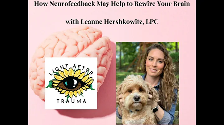 Episode 43: How Neurofeedback May Help to Rewire Y...