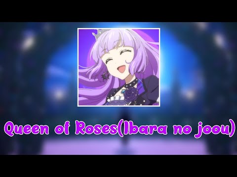 「Aikatsu」- Queen of Roses Sumire solo full Lyrics