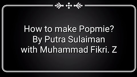 How to make Popmie? | Procedure Text