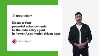 Four powerful enhancements to the data entry agent in Power Apps model-driven apps