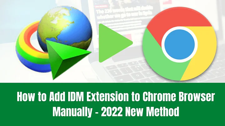 How to Add IDM Extension to Chrome Browser Manually - 2021 New Method