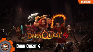 Dark Quest 4 Review – A Rogue-Like Fantasy Comeback