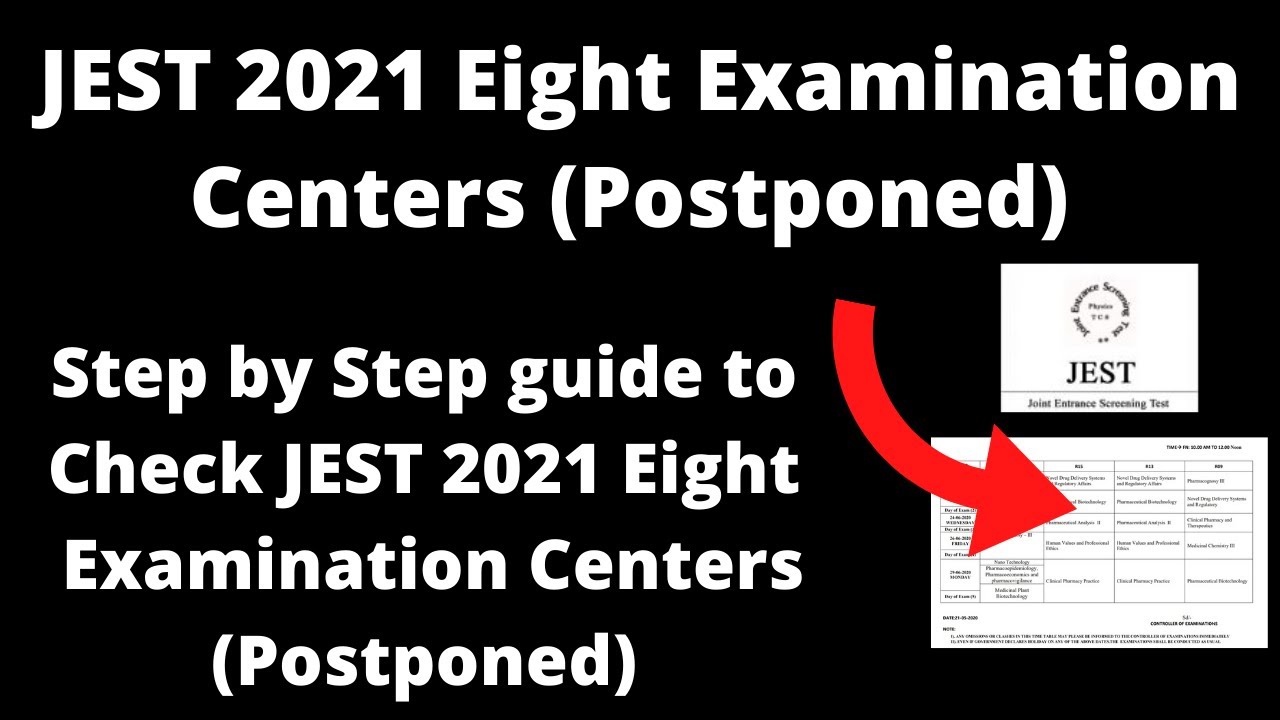 JEST 2021 Eight Examination Centers (Postponed) - How to Check New JEST 2021 Examination Centers