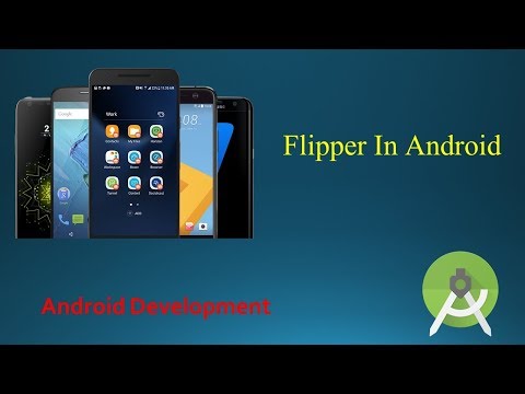 Flipper In Android | Part -1