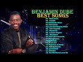 Benjamin Dube Best Songs | Benjamin Dube Greatest Full Album