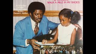 Rev .  Thomas L  Walker - " I'LL Make It Somehow "