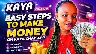 HOW KAYA CHAT APP WORKS (COMPLETE GUIDE FOR BEGINNERS)  screenshot 5