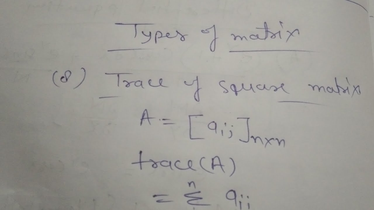 linear algebra , type of matrix, part+3 #maths - YouTube