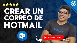 Cómo CREAR un CORREO ELECTRÓNICO de Hotmail [Outlook] | 📧 Paso a paso  📧
