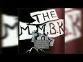 The M.M.B.K Boy - Ki Por Ba La Dep Mp3 Song