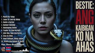 BESTIE: Ang Kaibigan Ko Na Ahas | Rap, Slow-Rock Reggae | OPM | @muzikhubph  @TopTrending 
