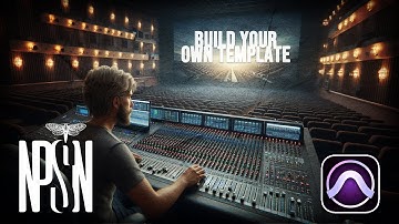 BUILDING A SIMPLE PROTOOLS TEMPLATE | How to Audio Post Production Tutorials