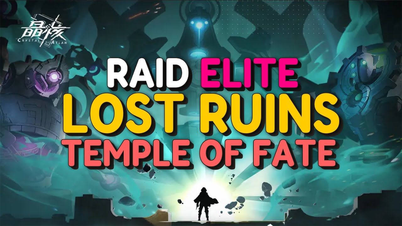 Lost ruins - Temple of Fate Elite [Guide: Sub route/Minigame] | Crystal of Atlan