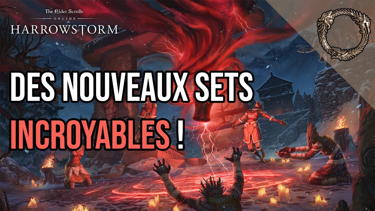 DLC Harrowstorm : Les Nouveaux Sets (Patch Note 5.3.0 PTS)