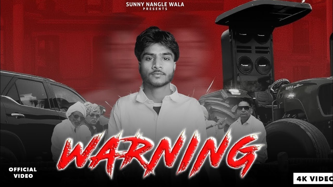 WARNING ( OFFICIAL VIDEO ) SUNNY NANGLE WALA | HARYANVI SONG | 2026
