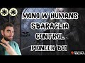 MONO WHITE HUMANS SBARAGLIA CONTROL Pioneer Bo1 #magicthegathering  #mtg #mtgarena