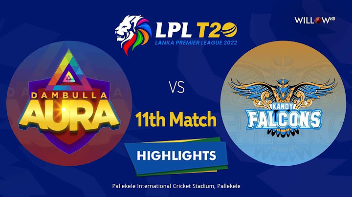 Highlights: 11th Match, Dambulla Aura vs Kandy Falcons| 11th Match - Dambulla Aura vs Kandy Falcons