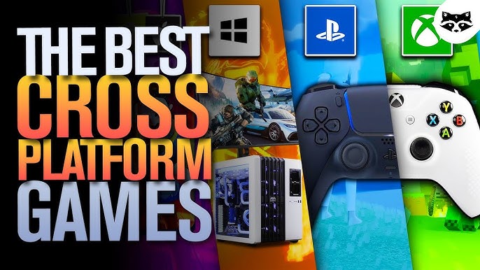 20 Best Cross Platform Games to Play on PS5 PS4 Xbox Series