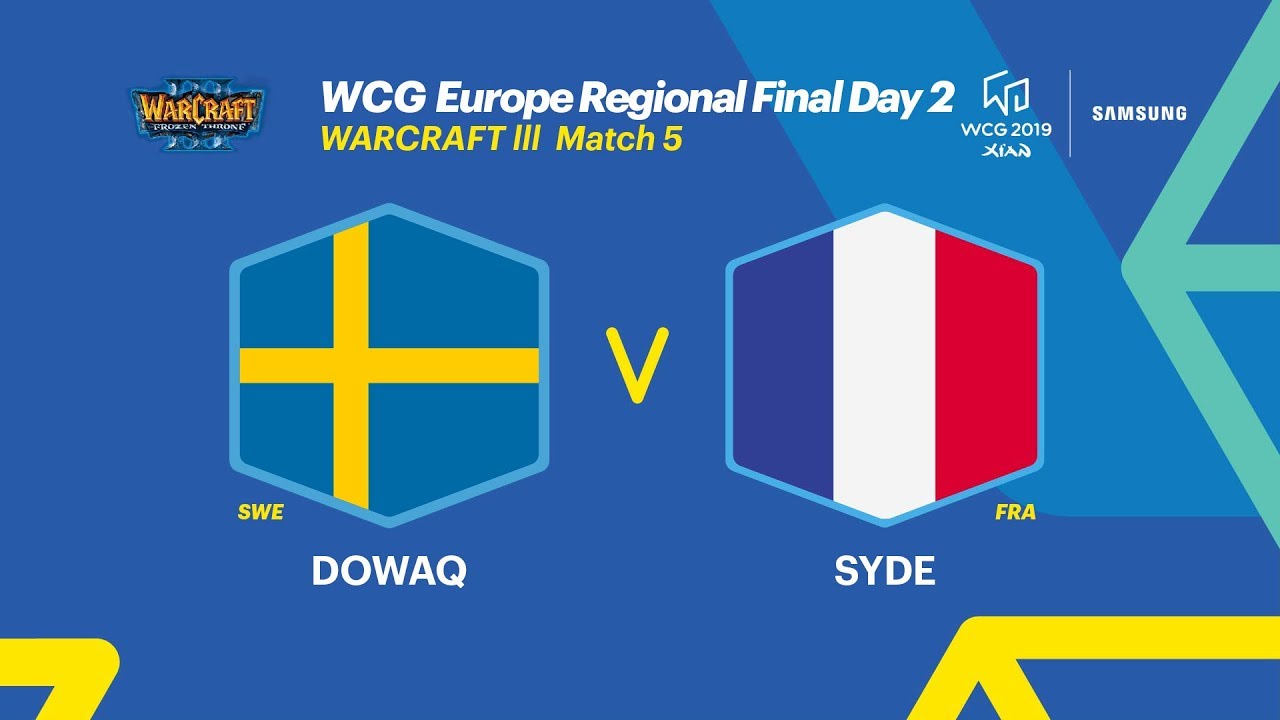 WCG 2019 Xi’an, European Regional Final - Warcraft Ⅲ, 5R, Sweden vs France (ENG)