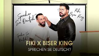 FIKI x BISER KING - Sprechen Sie Deutsch? [Instrumental] Resimi