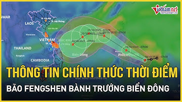 Thông tin chính thức thời điểm bão số 12 Fengshen bành trướng Biển Đông, miền Bắc lạnh bất ngờ