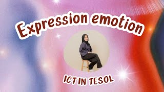 EXPRESSING EMOTIONS ICT IN TESOL 2024