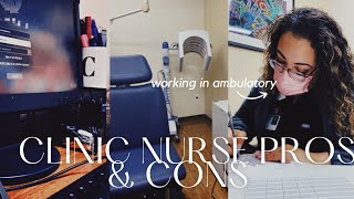 Pros & Cons of Working as a Nurse in an Office Setting / Outpatient Clinic as New Grad/ Experienced
