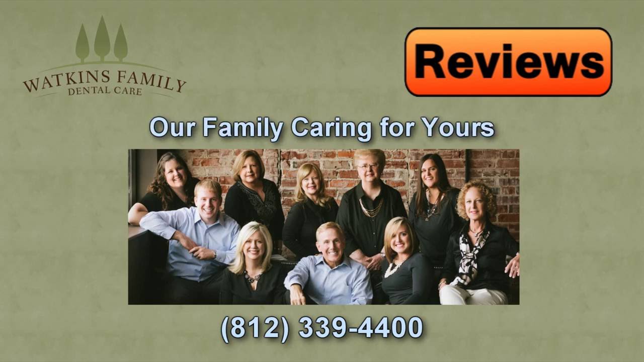 Watkins Family Dental Care REVIEWS - (812) 339-4400 - Dentist Bloomington Indiana