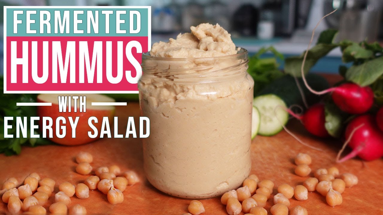 PROBIOTIC FERMENTED HUMMUS - Easy hummus recipe + Energy Salad & Sandwich
