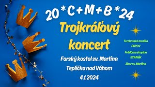 Trojkráľový koncert 2024 + rozhovor s Jožkom Gulášom - prvé husle - Teplička nad Váhom