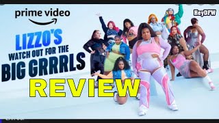 Lizzo's Watch Out for the Big Grrrls (Girls)- A Better Way to do Reality! by Hey DFW 691 views 2 years ago 3 minutes, 1 second