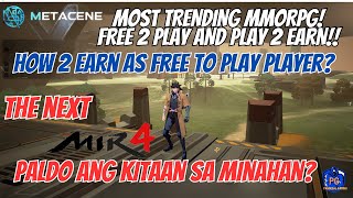 #1 TRENDING METACENE HOW TO EARN AS FREE TO PLAY PLAYER  BAKIT ANG DAMING GUSTONG PUMASOK SA GAME?