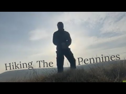 Hiking The Pennines  | #reupload