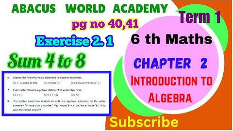 6th Maths Term 1 chapter 2 Introduction to Algebra Exercise 2.1 Sum 4 to 8#abacusworldacademy