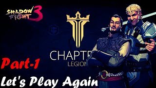 Shadow Fight 3 New Start New Account Complete Walk Through Chapter-1 Part-1 Gamertsx