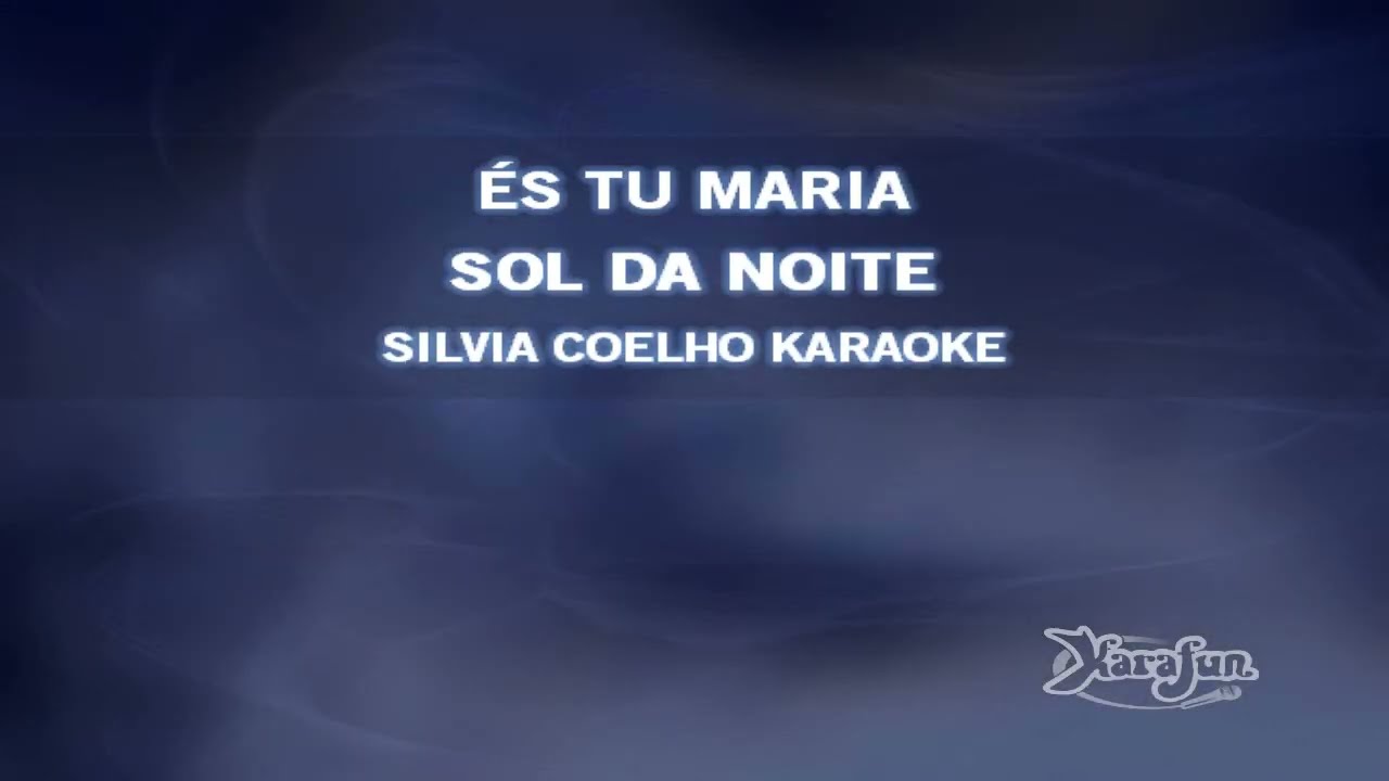 SCK5244   SOL DA NOITE   ÉS TU MARIA Karaoke Com Voz