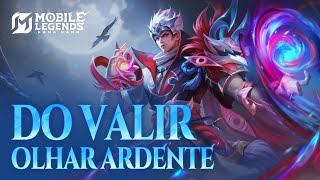 Espie a Nova Skin Épica|Olhar Ardente do Valir|Mobile Legends: Bang Bang