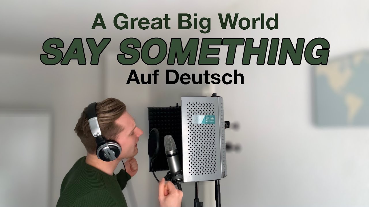 A Great Big World Say Something Lyrics Deutsch www.youtube.com